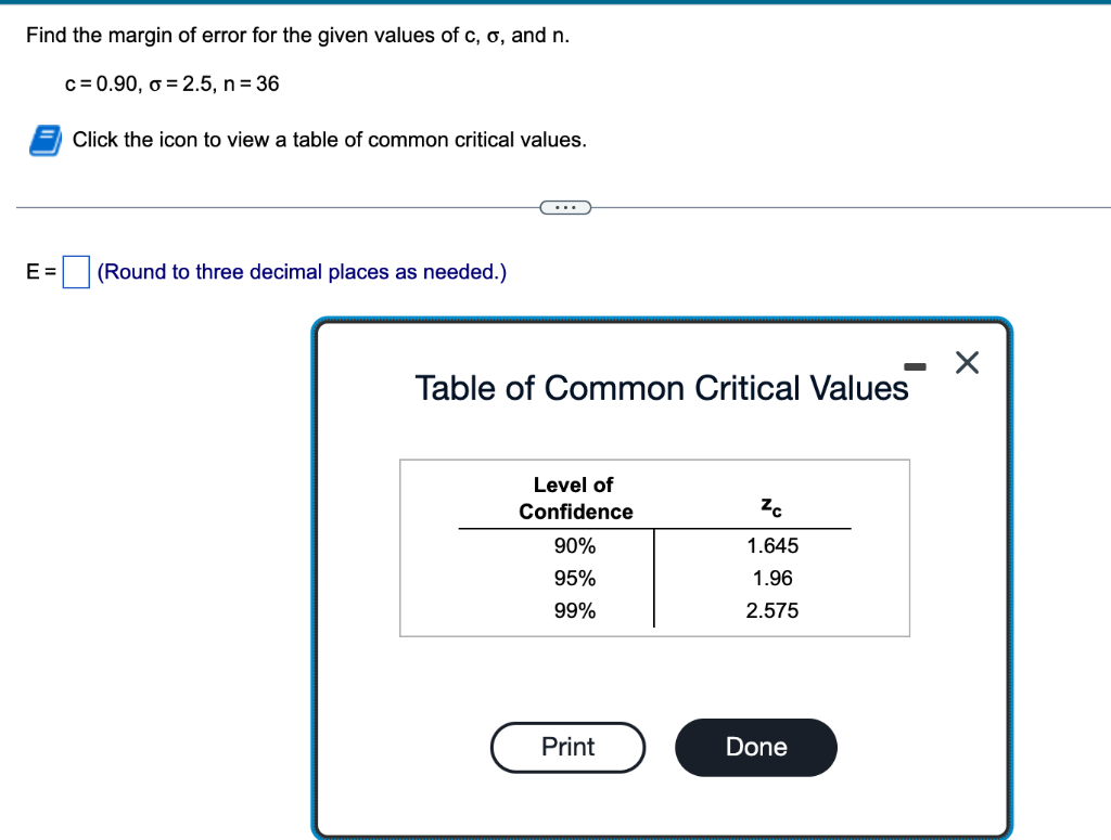 Solved Find The Margin Of Error For The Given Values Of C,σ, | Chegg.com