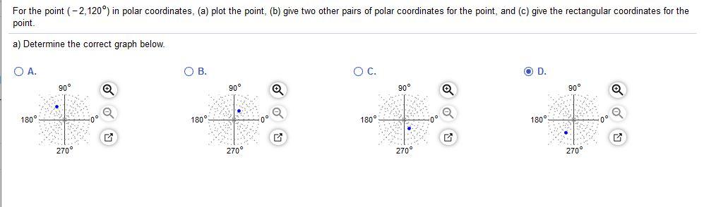 Solved For the point (-2,120°) in polar coordinates, (a) | Chegg.com