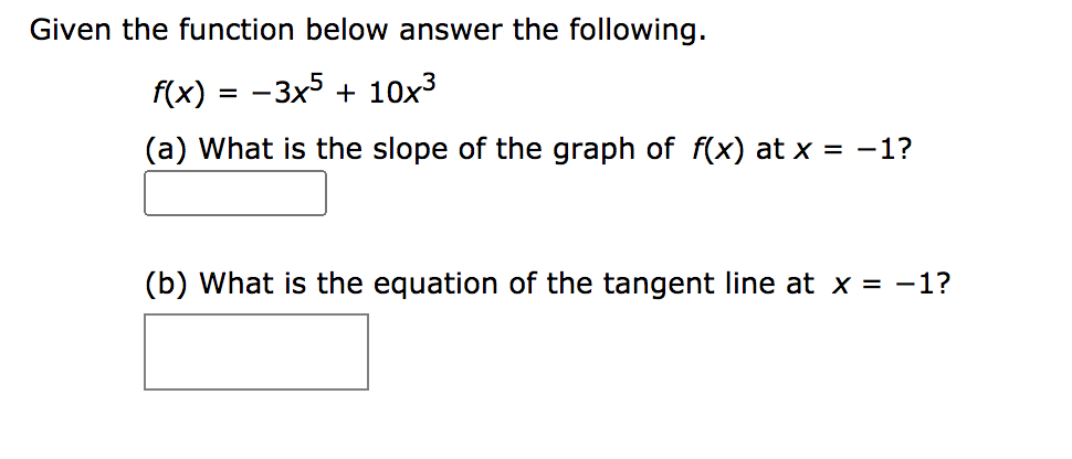 Solved Given the function below answer the following. f(x) = | Chegg.com