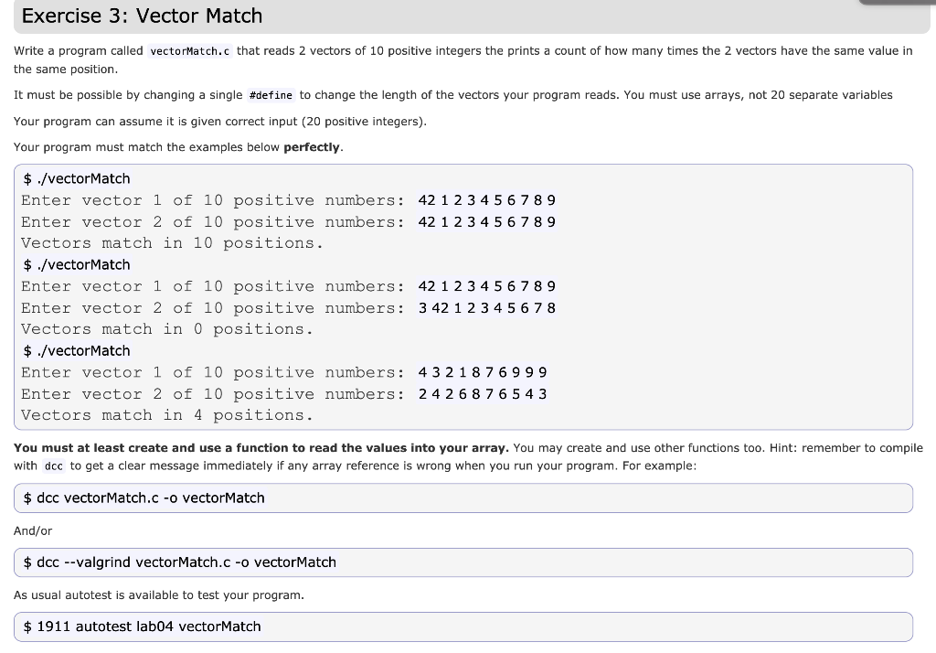Solved Exercise 3: Vector Match Write program called | Chegg.com