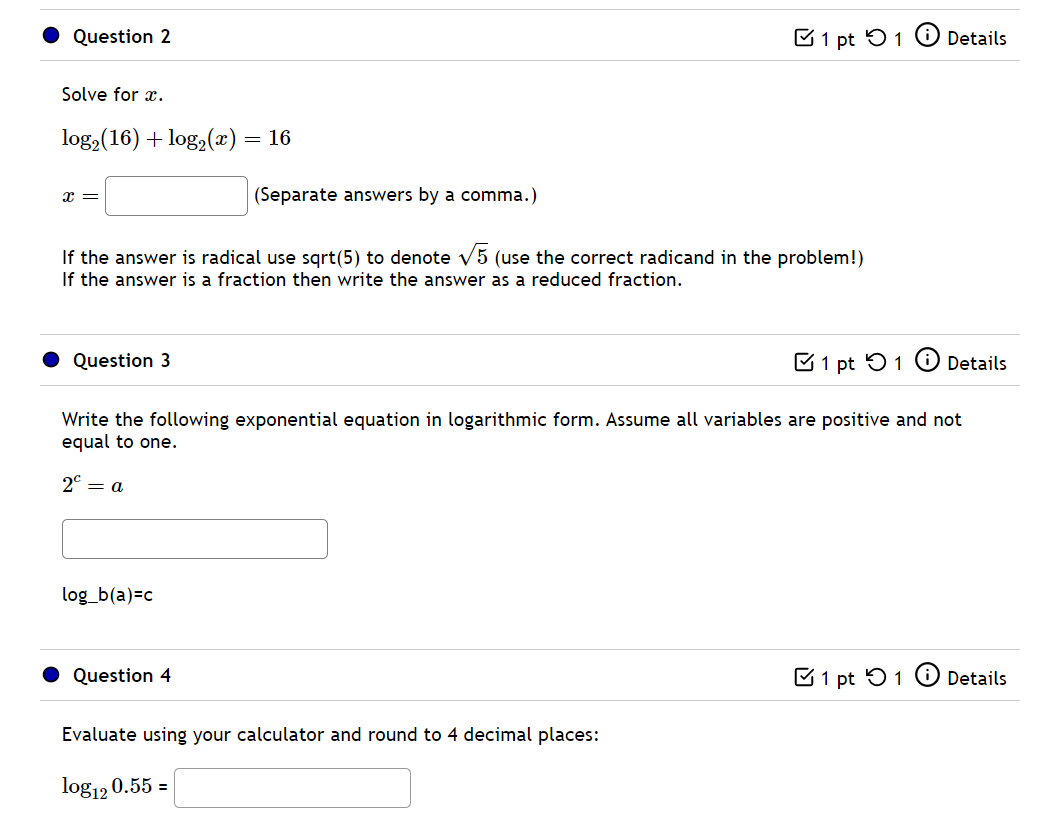 Solved Solve for x. log2(16)+log2(x)=16 x= (Separate answers | Chegg.com