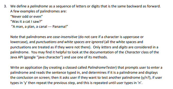 Solved 3. We define a palindrome as a sequence of letters or | Chegg.com