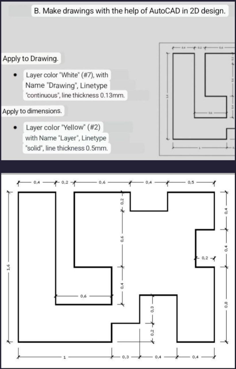 Solved B. ﻿Make drawings with the help of AutoCAD in 2D | Chegg.com