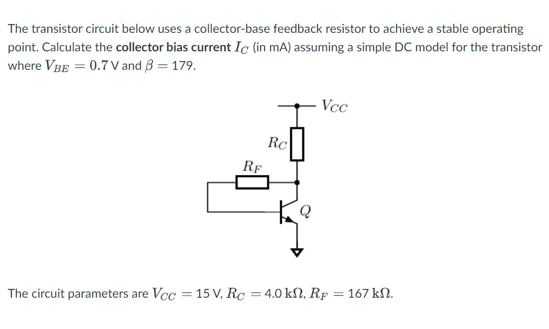 Solved The Transistor Circuit Below Uses A Collector Base 5581