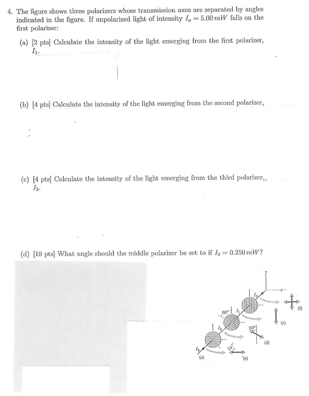 4. The Figure Shows Three Polarizers Whose | Chegg.com