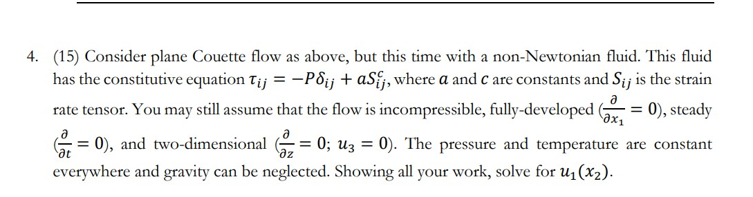 Solved 4. (15) Consider plane Couette flow as above, but | Chegg.com