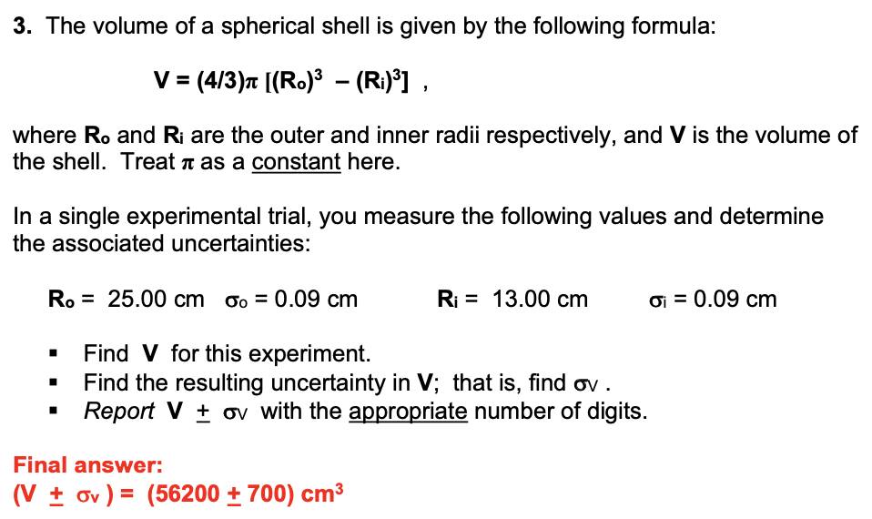 3 The Volume Of A Spherical Shell Is Given By The Chegg Com