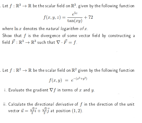 Solved Let F R3 → R Be The Scalar Field On R3 Given By