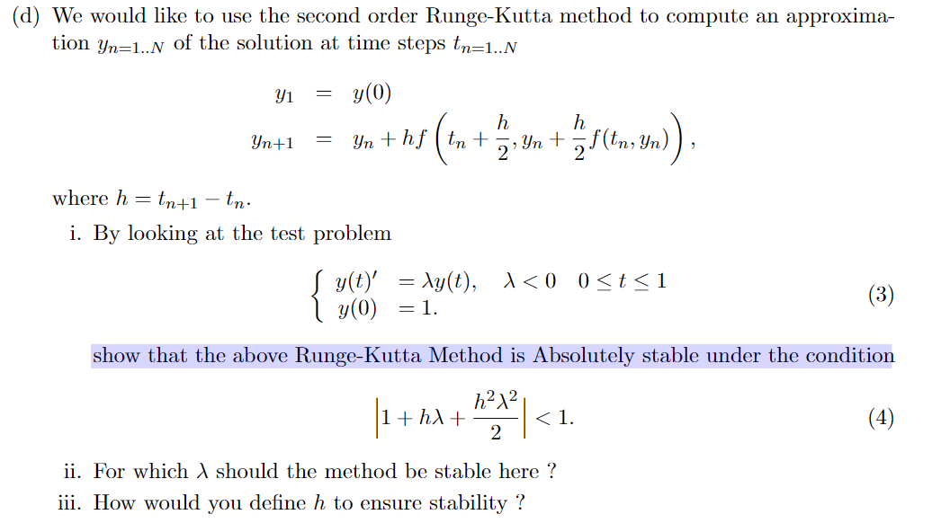 Solved d we would like to use the second order runge kutta chegg