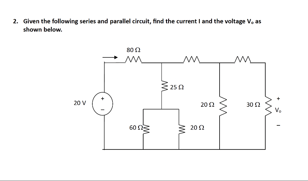 Solved 2. Given The Following Series And Parallel Circuit, | Chegg.com