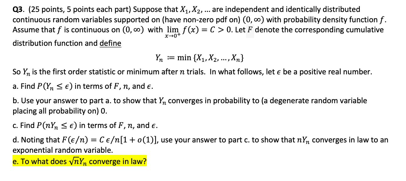 Solved Q3. (25 points, 5 points each part) Suppose that | Chegg.com