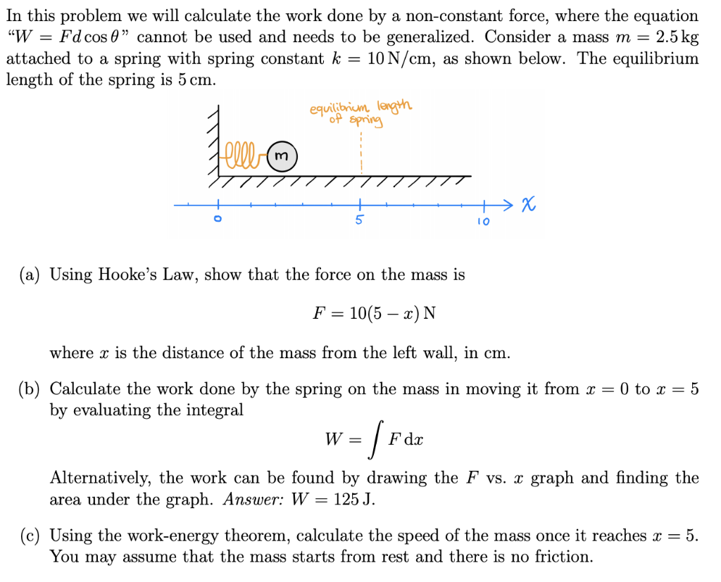 Solved In This Problem We Will Calculate The Work Done By Chegg Com