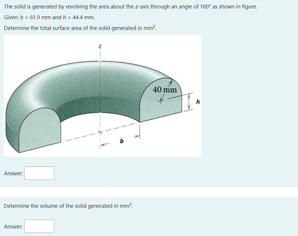 Solved The solid is generated by revolving the area about | Chegg.com