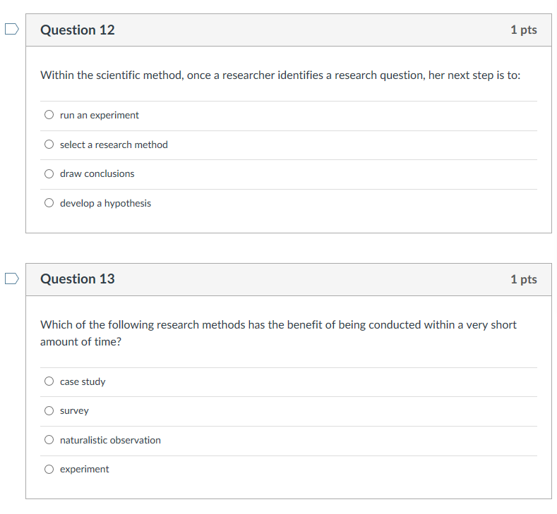 Solved Question 11 1 pts is used in a(n) researcher to make | Chegg.com