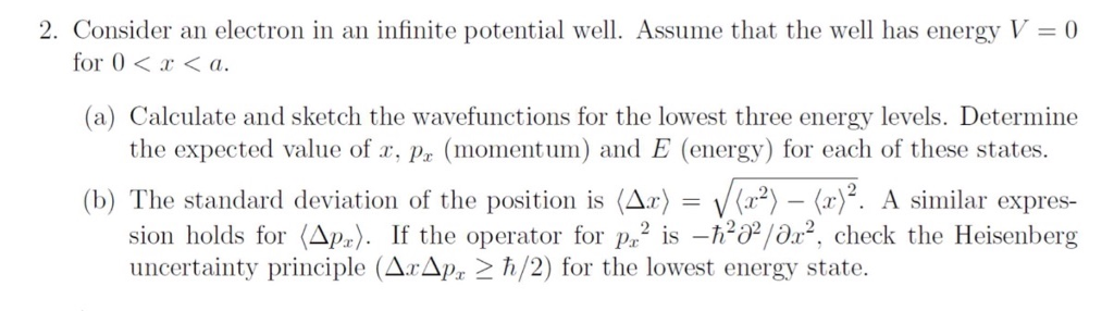 Solved 2. Consider an electron in an infinite potential | Chegg.com