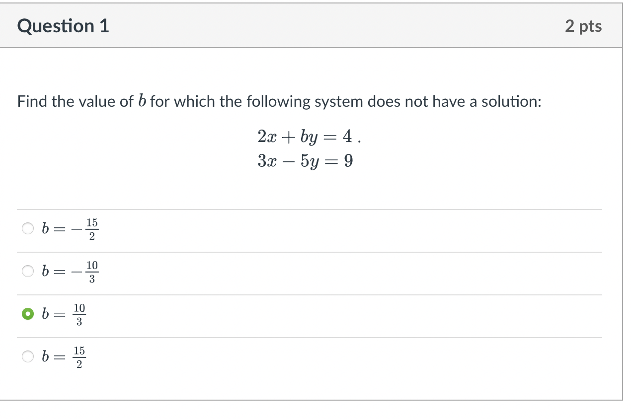 Solved Question 1 2 pts Find the value of b for which the | Chegg.com