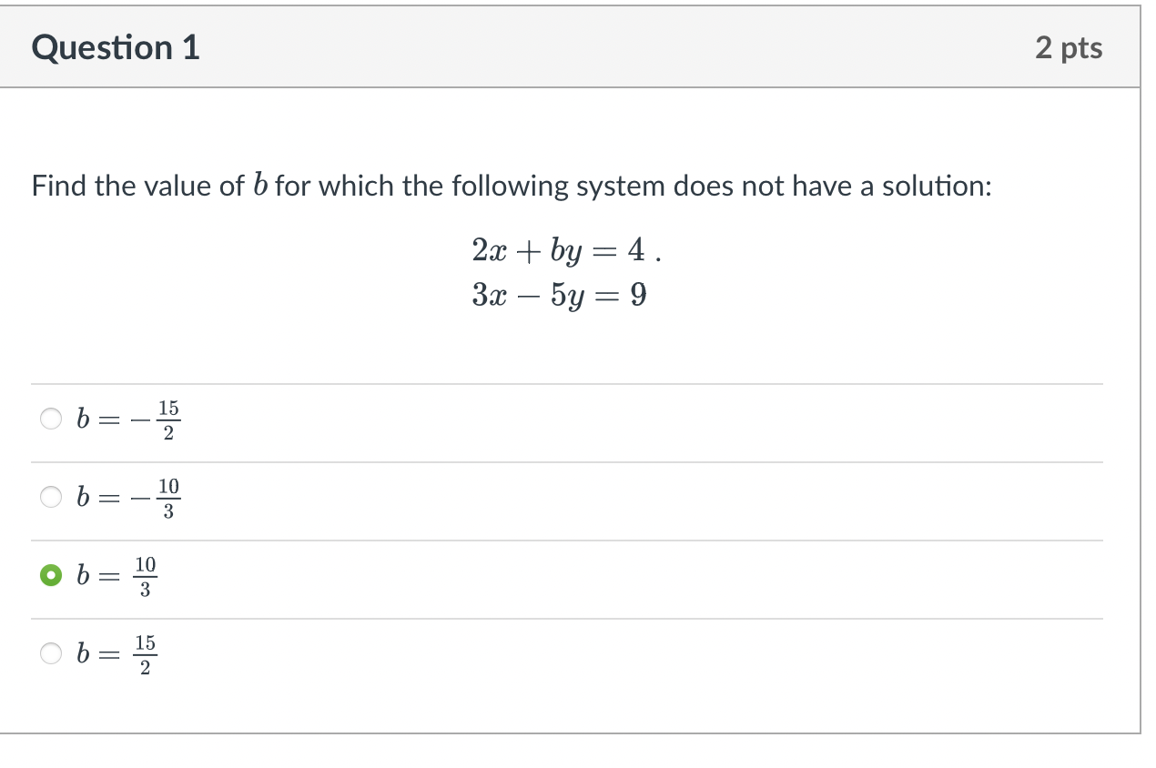 Solved Question 1 2 Pts Find The Value Of B For Which The | Chegg.com