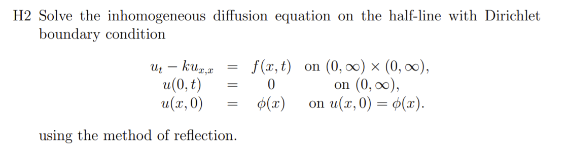 Solved H2 Solve the inhomogeneous diffusion equation on the | Chegg.com