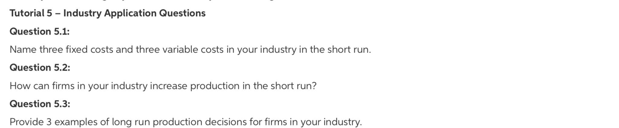 Solved - Tutorial 5 - Industry Application Questions | Chegg.com