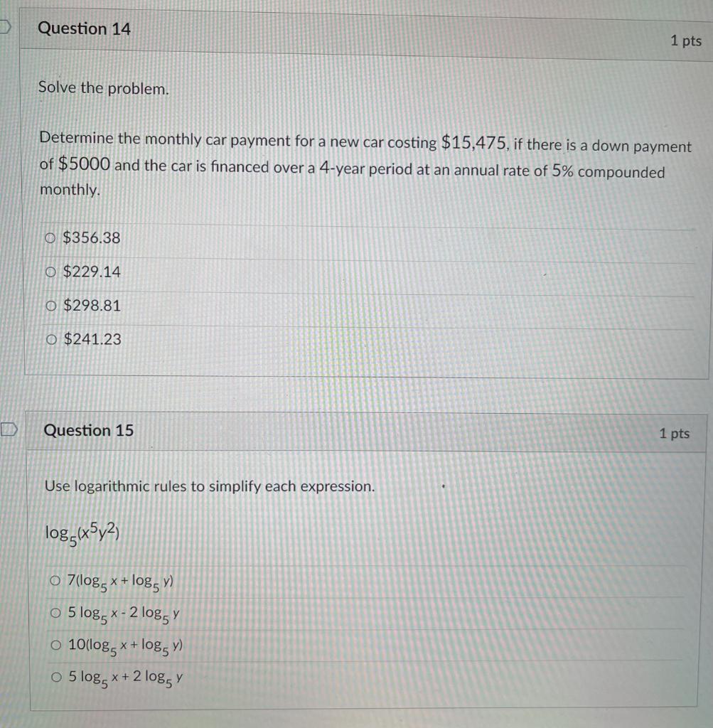 Solved Question 14 1 pts Solve the problem. Determine the | Chegg.com