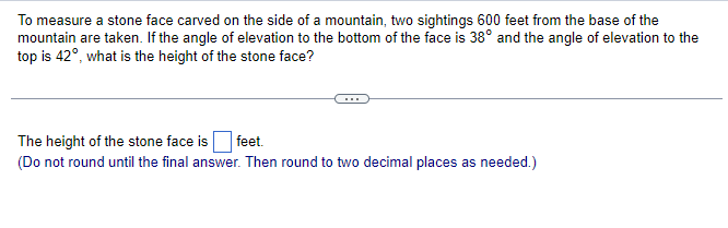 Solved To measure a stone face carved on the side of a