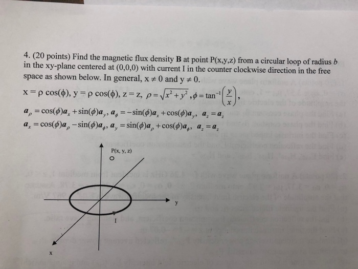 Solved 4. (20 points) Find the magnetic flux density B at | Chegg.com
