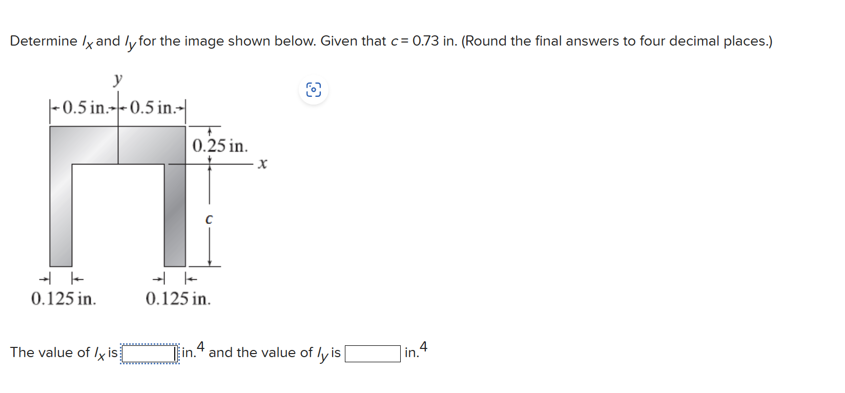 Solved Determine Ix and Iy for the image shown below. Given | Chegg.com