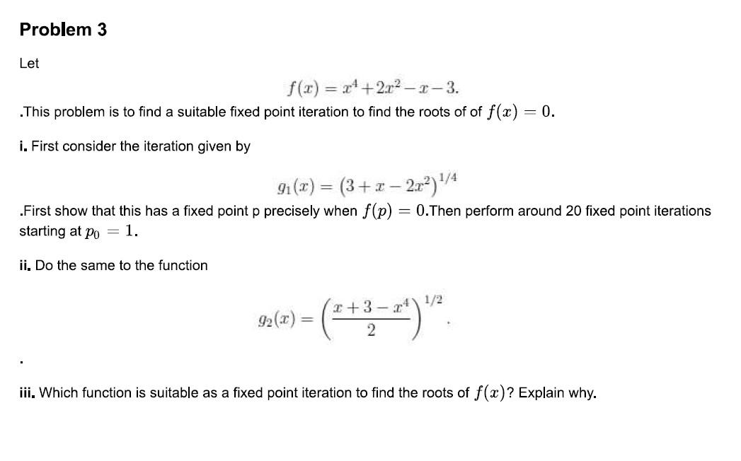 Solved F X X4 2x2−x−3 This Problem Is To Find A Suitable