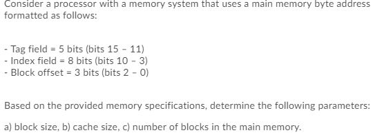 Solved Consider a processor with a memory system that uses a | Chegg.com