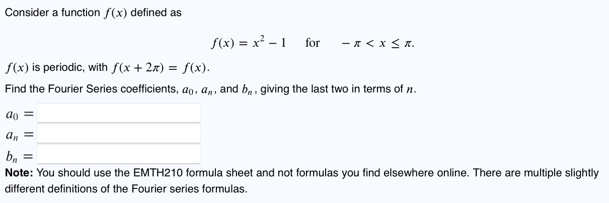 Solved Consider A Function F X Defined As F X X2−1 For −π