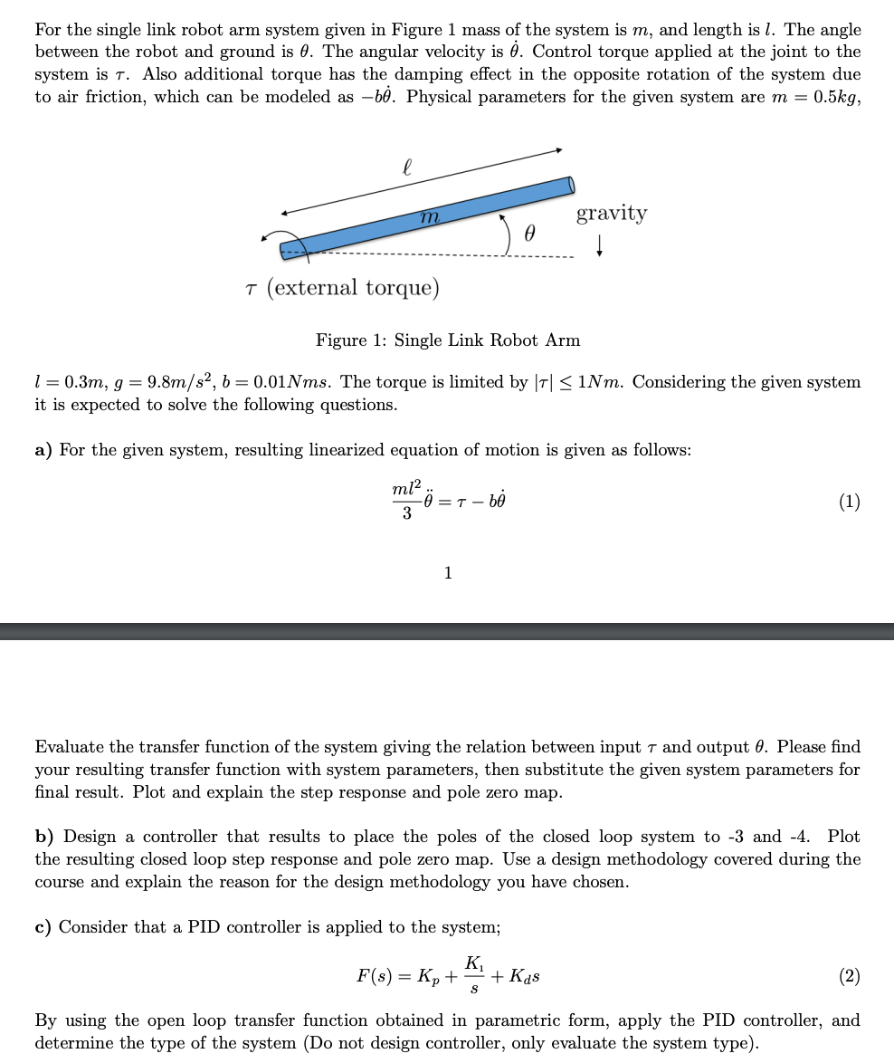 Solved For The Single Link Robot Arm System Given In Figure Chegg Solved For The Single Link Robot Arm System Given In Figure Chegg