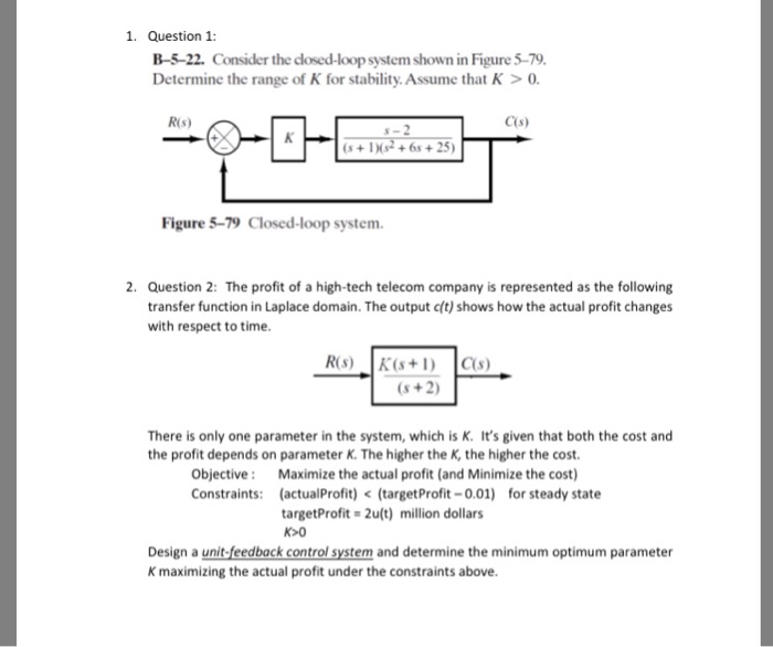 Solved 1 Question 1 B 5 22 Consider The Closed Loop