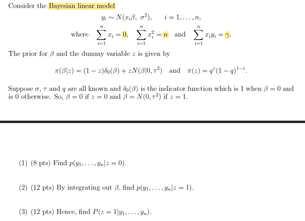 Consider The Bayesian Linear Model Yi ~ N(riß, O?), | Chegg.com