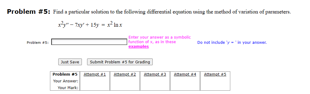 Solved Problem # 5: Find a particular solution to the | Chegg.com