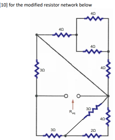 Solved (10) For The Modified Resistor Network Below