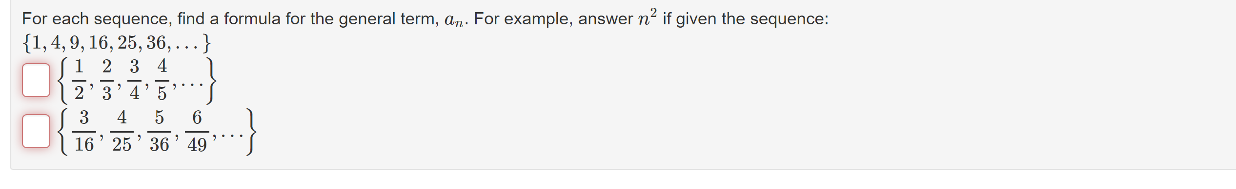 Solved For Each Sequence Find A Formula For The General