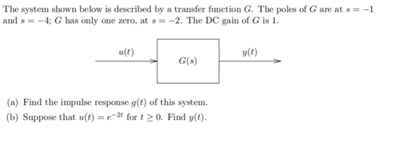 Solved The System Shown Below Is Described By A Transfer | Chegg.com