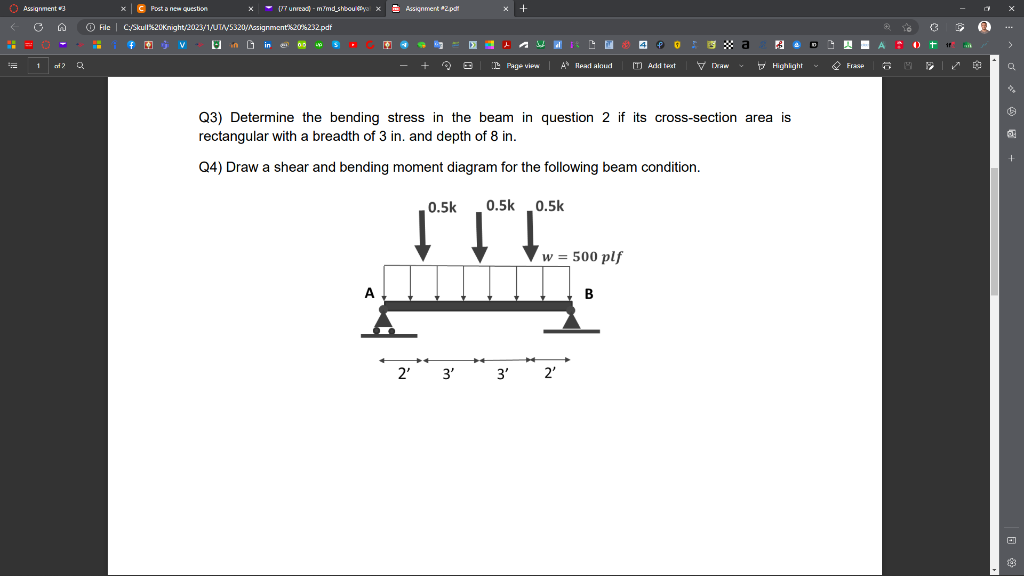 Solved Q3) Determine The Bending Stress In The Beam In | Chegg.com