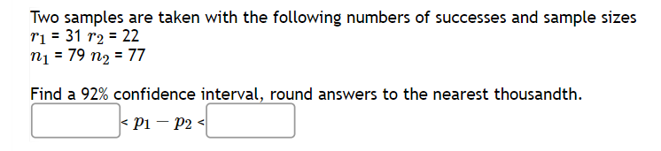 Solved Two samples are taken with the following numbers of | Chegg.com