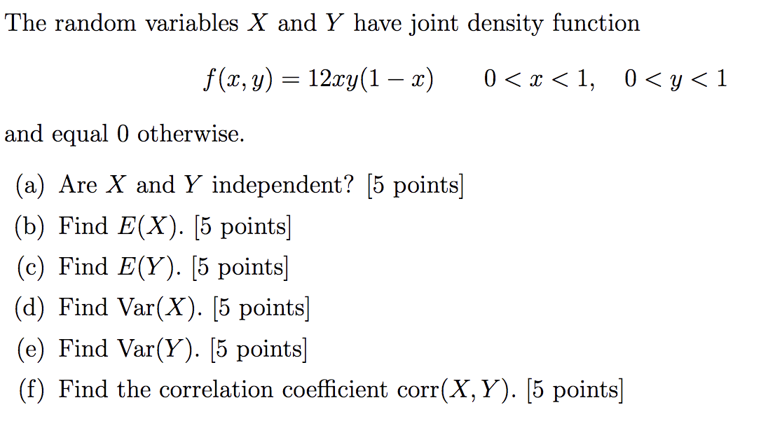Solved The random variables X and Y have joint density | Chegg.com