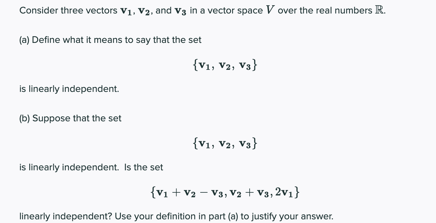 Solved Consider three vectors V1, V2, and V3 in a vector | Chegg.com
