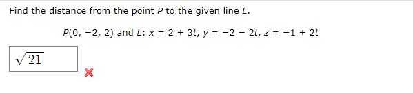 Solved Find the distance from the point P to the given line | Chegg.com