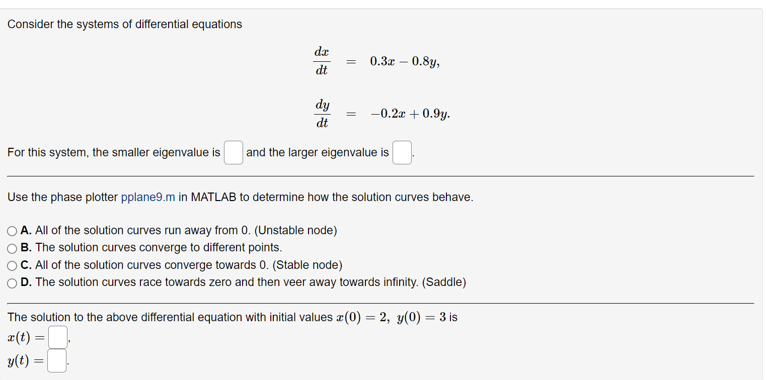 Solved Consider the systems of differential equations dx dt | Chegg.com