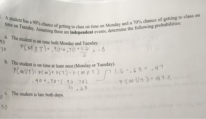 Solved A student has a 90% chance of getting to class on | Chegg.com