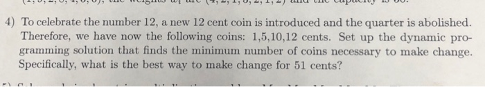 Solved 4) To celebrate the number 12, a new 12 cent coin is | Chegg.com
