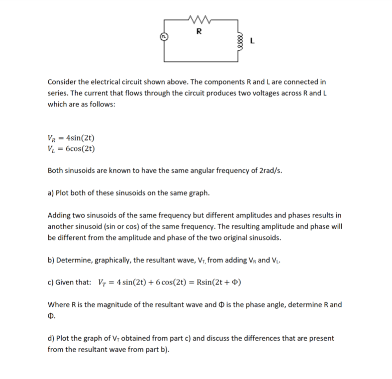 Solved Consider the electrical circuit shown above. The | Chegg.com