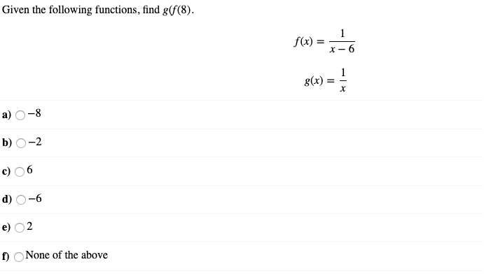 Solved Given The Following Functions Find 8 X F X Chegg Com