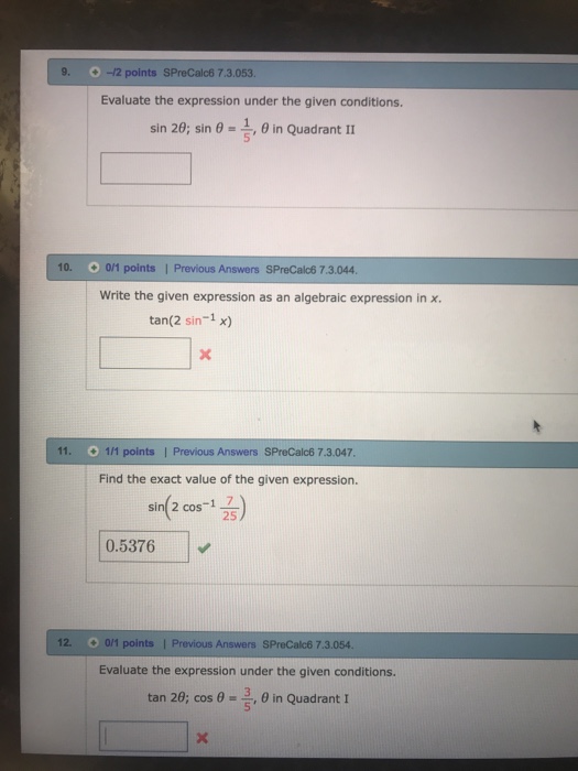 Solved 9 -12 points SPreCalc6 7.3.053 Evaluate the | Chegg.com