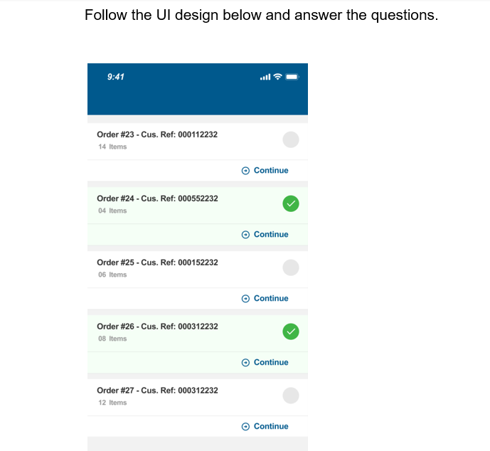 Follow the UI design below and answer the questions. | Chegg.com