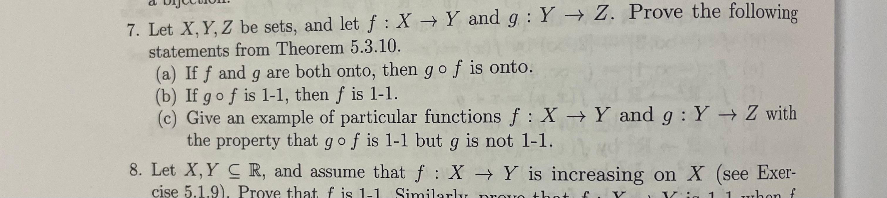 Solved 7 Let Xyz Be Sets And Let Fx→y And Gy→z Prove 0309